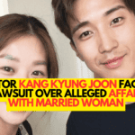 Actor Kang Kyung Joon Faces Lawsuit Over Alleged Affair with Married Woman