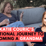 Katie Couric's Emotional Journey to Becoming a Grandma